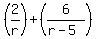 %282%2Fr%29%2B%286%2F%28r-5%29%29