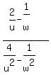 %282%2Fu-1%2Fw%5E%22%22%29%2F%284%2Fu%5E2-1%2Fw%5E2%29