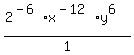 %282%5E%28-6%29x%5E%28-12%29y%5E6%29%2F1