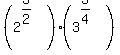 %282%5E%283%2F2%29%29%2A%283%5E%283%2F4%29%29