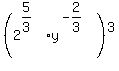 %282%5E%285%2F3%29y%5E%28-2%2F3%29%29%5E3