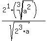 %282%5E1%2A%28root%283%2C+a%5E2%29%29%29%2F%28sqrt%282%5E3%2Aa%29%29