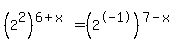 %282%5E2%29%5E%286%2Bx%29=%282%5E-1%29%5E%287-x%29