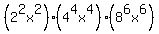 %282%5E2x%5E2%29%284%5E4x%5E4%29%288%5E6x%5E6%29
