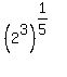%282%5E3%29%5E%281%2F5%29