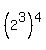 %282%5E3%29%5E4