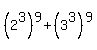 %282%5E3%29%5E9+%2B+%283%5E3%29%5E9