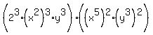 %282%5E3%2A%28x%5E2%29%5E3%2Ay%5E3%29+%2A+%28%28x%5E5%29%5E2%2A%28y%5E3%29%5E2%29