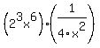 %282%5E3x%5E6%29%2A%281%2F4x%5E2%29