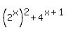 %282%5Ex%29%5E2+%2B+4%5E%28x%2B1%29