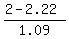 %282+-+2.22%29%2F1.09