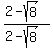 %282+-+sqrt%288%29%29%2F%282+-+sqrt%288%29%29
