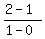 %282-1%29%2F%281-0%29