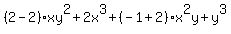 %282-2%29xy%5E2%2B2x%5E3%2B%28-1%2B2%29x%5E2y%2By%5E3