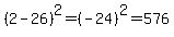 %282-26%29%5E2=%28-24%29%5E2=576