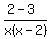 %282-3%29%2Fx%28x-2%29
