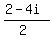 %282-4i%29%2F%282%29