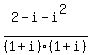 %282-i-i%5E2%29%2F%281%2Bi%29%281%2Bi%29