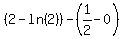%282-ln%282%29%29-%281%2F2-0%29