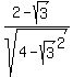%282-sqrt%283%29%29%2Fsqrt%284-sqrt%283%29%5E2%29