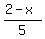%282-x%29%2F5