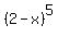 %282-x%29%5E5