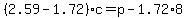 %282.59-1.72%29c=p-1.72%2A8