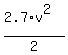 %282.7%2Av%5E2%29%2F2