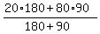 %2820%2A180+%2B+80%2A90%29%2F%28180%2B90%29