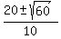 %2820%2B-sqrt%2860%29%29%2F10