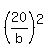 %2820%2Fb%29%5E2