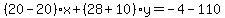 %2820-20%29%2Ax%2B%2828%2B10%29y=-4-110