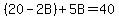 %2820-2B%29%2B5B=40