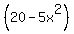 %2820-5x%5E2%29