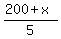 %28200%2Bx%29%2F5