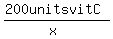 %28200++units++vit++C%29%2F%28x%29