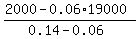 %282000+-+0.06%2A19000%29%2F%280.14-0.06%29