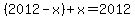%282012-x%29%2Bx=2012