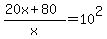 %2820x%2B80%29%2Fx=10%5E2