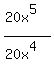%2820x%5E5%29%2F%2820x%5E4%29+
