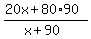 %2820x+%2B+80%2A90%29%2F%28x%2B90%29