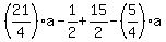 %2821%2F4%29a-1%2F2%2B15%2F2-%285%2F4%29a