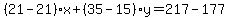 %2821-21%29%2Ax%2B%2835-15%29y=217-177