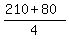 %28210%2B80%29%2F4