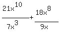 %2821x%5E10%29%2F%287x%5E3%29%2B%2818x%5E8%29%2F%289x%29