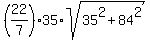 %2822%2F7%29%2A35%2Asqrt%2835%5E2%2B84%5E2%29