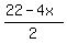 %2822-4x%29%2F2