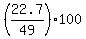 %2822.7%2F49%29100