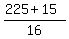 %28225%2B15%29%2F16