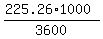 %28225.26%2A1000%29%2F3600